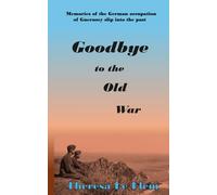 Goodbye to the Old War