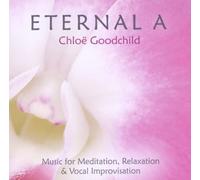 Goodchild Chloe - Eternal a-Music for Meditation, Relaxa [Import]