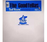 Goodfellas, The - Goodfellas, The - Soul Heaven (The Dave Clarke Remix) - Jellybean Recordings