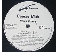 GOODIE MOB / CHAIN SWANG