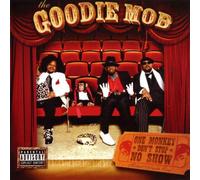 Goodie Mob - One Monkey Don't Stop No [Import]