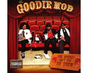 Goodie Mob - One Monkey Don't Stop No [Import]