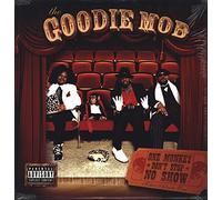 Goodie Mob - One Monkey Don't Stop No Show