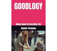 GOODLOGY: Doing Good in Everyday Life