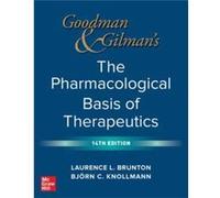 Goodman and Gilmans The Pharmacological Basis of Therapeutics by Bjorn Knollmann Bjorn Knollmann (Auteur)