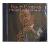 Benny Goodman - 16 Most Requested Songs [Import]
