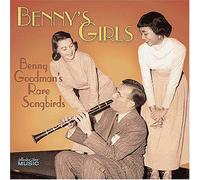 Goodman, Benny - Benny S Girls [Import]