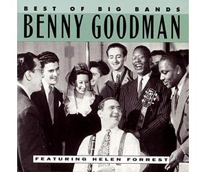 Goodman, Benny - Best of The Big Bands