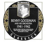Goodman, Benny - Classics 1941-1942 [Import]