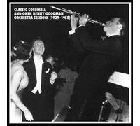 Goodman, Benny - Columbia & Okeh Benny Goodman Orchestra Sessions