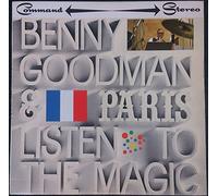 Goodman, Benny - Goodman, Benny And Paris Listen To The Magic LP Command SCMD501 EX/EX 1967