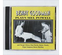 Goodman, Benny - Plays Mel Powell