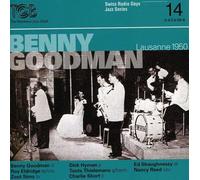Benny Goodman - in Lausanne 1950 : Swiss Radio Days Jazz Series/Vol.14