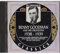 Goodman, Benny - The Chronological Benny Goodman 1938-1939