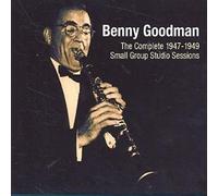 Goodman, Benny - The Complete 1947-1949 Sessions Vol.1