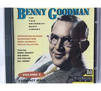 Goodman, Benny - Vol. 5-Yale Recordings