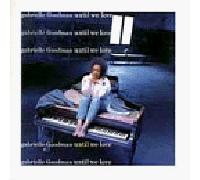 Goodman, Gabrielle - Until We Love