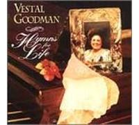 Goodman, Vestal - Hymns for Life
