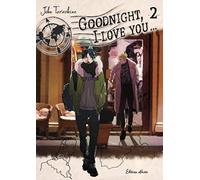 Goodnight, I love you... - tome 2 (02)