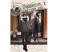 Goodnight, I love you... - tome 2
