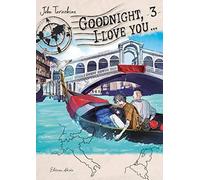 Goodnight, I love you... - tome 3 (3)