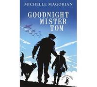 Goodnight Mister Tom Magorian Michelle Magorian Michelle (Auteur)