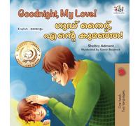 Goodnight, My Love! (English Malayalam Bilingual Children's Book)
