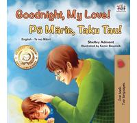 Goodnight, My Love! (English Maori Bilingual Children's Book)