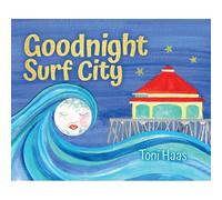 Goodnight Surf City