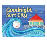Goodnight Surf City