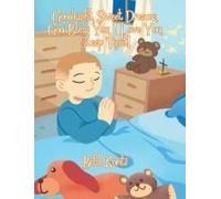 Goodnight, Sweet Dreams, God Bless You, I Love You, Sleep Tight!