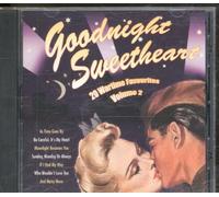 Goodnight Sweetheart - 20 Wartime Favourites Vol. 2