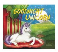 Goodnight Unicorn by Karla Oceanak Karla Oceanak (Auteur)