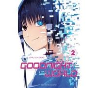 Goodnight World - Tome 2 Uru Okabe (Dessinateur)