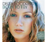 Goodrem, Delta - Born to Try [Import]
