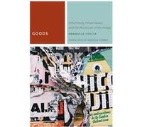 Goods by Emanuele Coccia Emanuele Coccia, Marissa Gemma (Auteur)