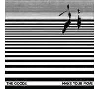 The Goods - Make Your Move
