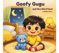 Goofy Gugu and His Little Friend: A Little Adventure Under the Stars