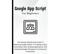 Google Apps Script For Beginners