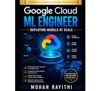 Google Cloud ML Engineer: Deploying Models at Scale