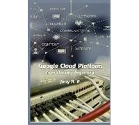 Google Cloud Platform From The