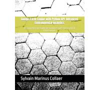 Google Earth Engine with Python API: Advanced Environmental Analytics: A Comprehensive Guide for Scientists and Environmental Professionals