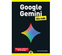 Google Gemini poche pour les Nuls - Yasmina Salmandjee - First Interactive - broché - Guide