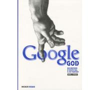 Google God: Big Brother n'existe pas, il est partout