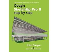 Google Sketchup Pro 8 Step By Step