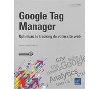Google Tag Manager - Optimisez le tracking de votre site web