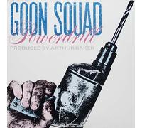 Goon Squad - Powerdrill