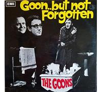 GOONS - GOON BUT NOT FORGOTTEN LP UK PARLOPHONE 1967
