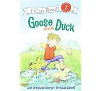 Goose And Duck, I Can Read Series Jean Craighead George (Auteur)
