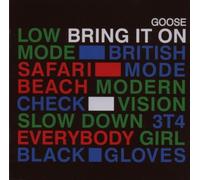 Goose - Bring It on [Import]